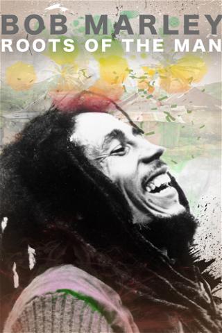 Bob Marley: Roots of the Man poster