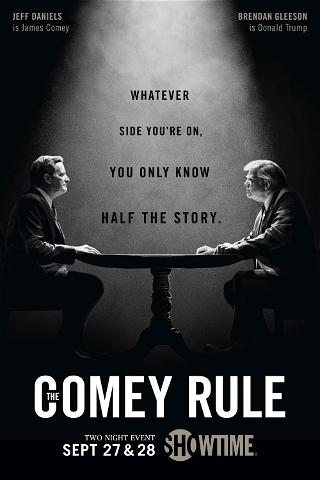 The Comey Rule: Größer als das Amt poster
