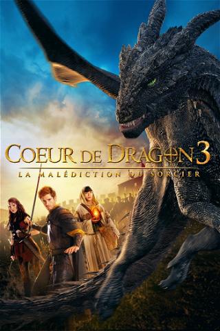 Cœur de dragon 3 : La malédiction du sorcier poster