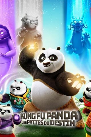 Kung Fu Panda : Les Pattes du Destin poster