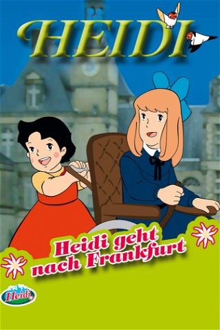 Heidi geht nach Frankfurt poster