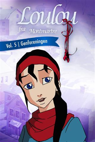 Loulou De Montmartre - Vol 5 - The Reunion  - Norsk tale poster
