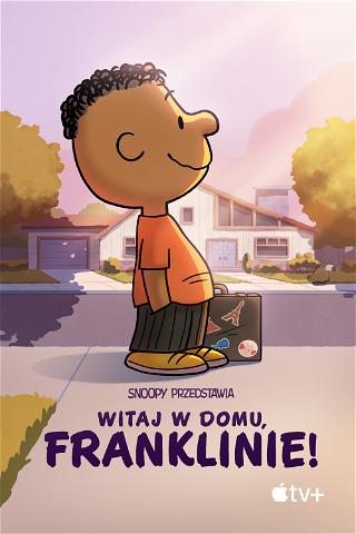 Snoopy przedstawia: Witaj w domu, Franklinie! poster