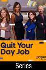 Quit Your Day Job poster