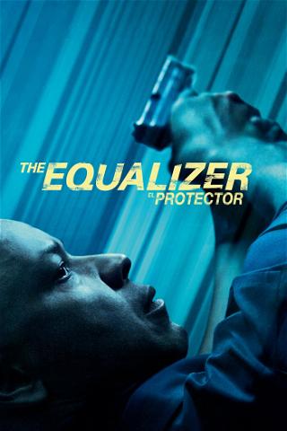 The equalizer (El protector) poster