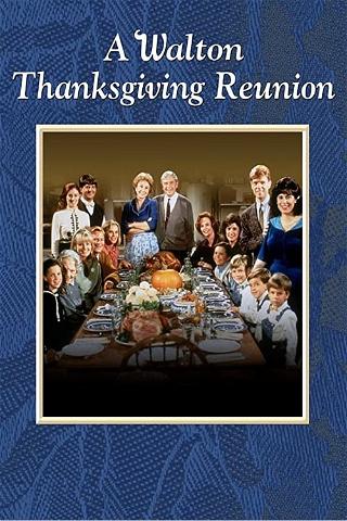 A Walton Thanksgiving Reunion poster