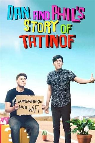 Dan and Phil's Story of TATINOF poster