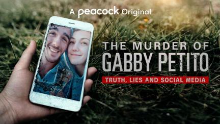 The Murder of Gabby Petito: Truth, Lies and Social Media poster
