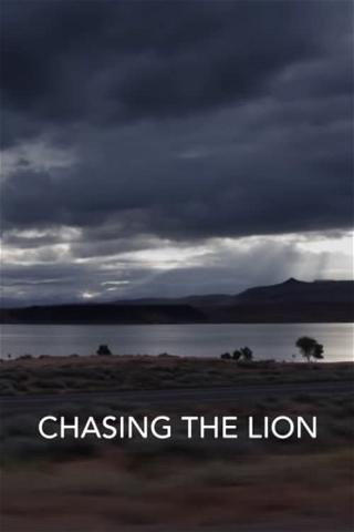 Chasing The Lion poster