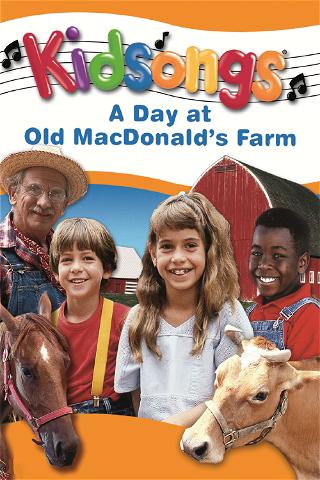 Kidsongs: A Day at Old Macdonald's Farm poster