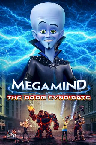 Megamind gegen das Doom-Syndikat poster