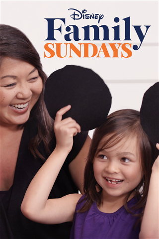 Disney Family Sundays poster