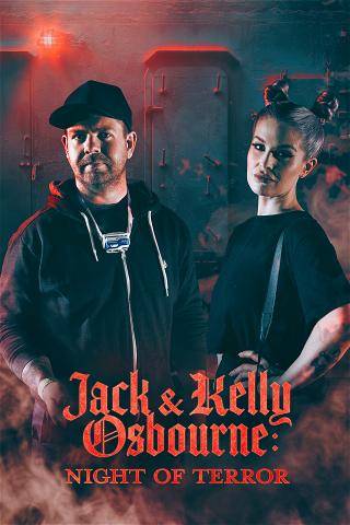 Jack & Kelly Osbourne: Night of Terror poster