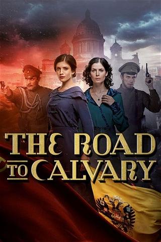 The Road to Calvary poster