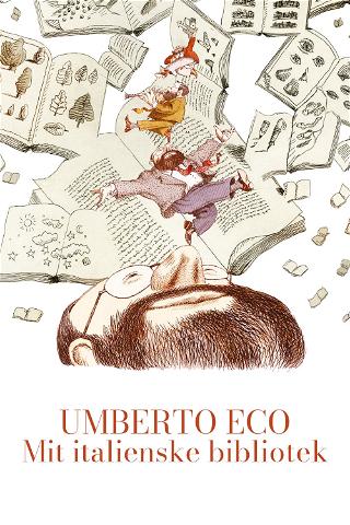 Umbert Eco - Mit Italienske Bibliotek poster
