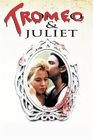 Tromeo y Julieta poster