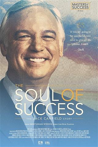 The Soul of Success: The Jack Canfield Story poster
