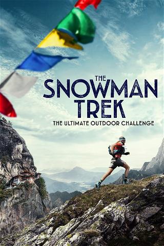 Bhutan: The Snowman's Trek poster