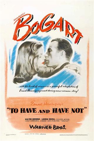 To Have and Have Not poster