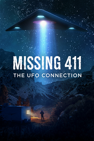Missing 411 The UFO Connection poster