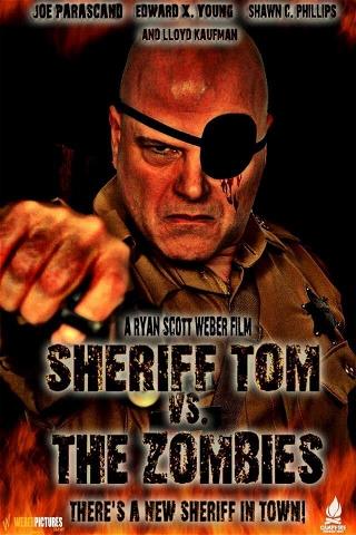 Sheriff Tom Vs. The Zombies poster
