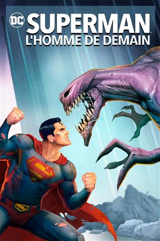 Superman : L'Homme de demain poster