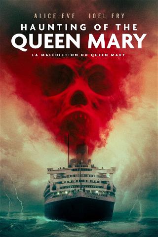 La Malédiction du Queen Mary poster