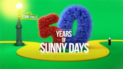 Sesame Street: 50 Years Of Sunny Days poster