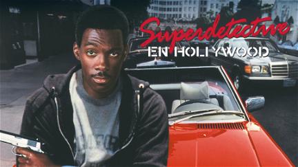 Superdetective en Hollywood poster