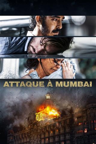 Attaque à Mumbai poster