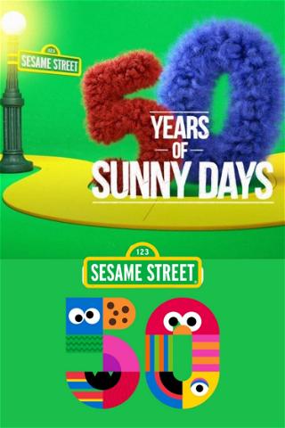 Sesame Street: 50 Years Of Sunny Days poster