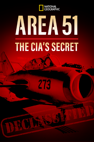Area 51: The CIA's Secret poster