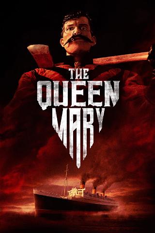 The Queen Mary poster