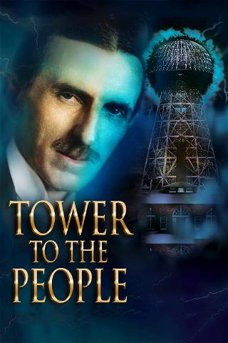 Tower To The People poster