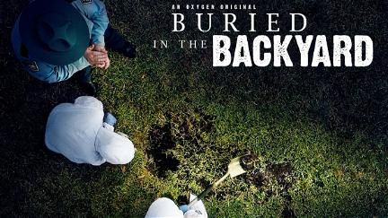 Buried In The Backyard poster