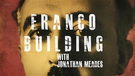 Franco Building with Jonathan Meades poster