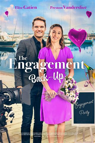 The Engagement Back-Up - Der Verlobungs-Deal poster