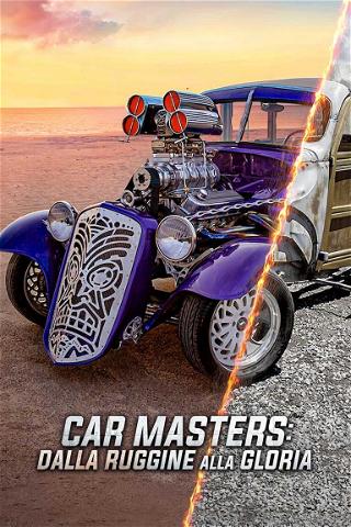 Car Masters: dalla ruggine alla gloria poster