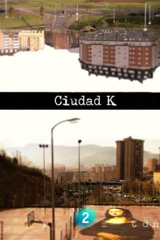 Ciudad K poster