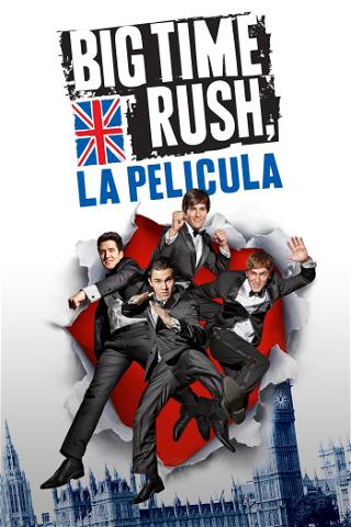 Big Time Rush: La Película poster