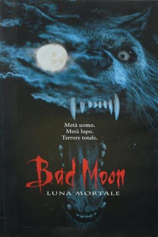 Bad Moon - Luna mortale poster