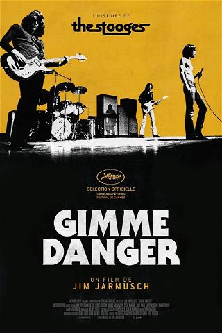 Gimme Danger poster