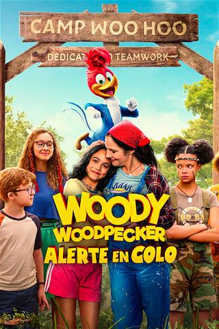 Woody Woodpecker : Alerte en colo poster