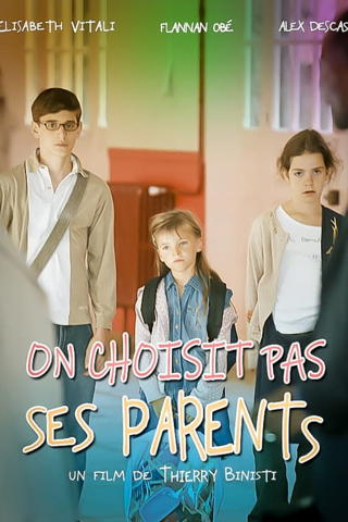 We Don't Choose Our Parents poster