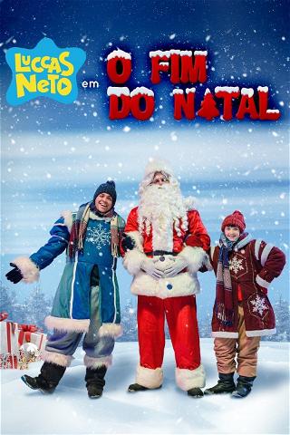 Luccas Neto in: The End of Christmas poster