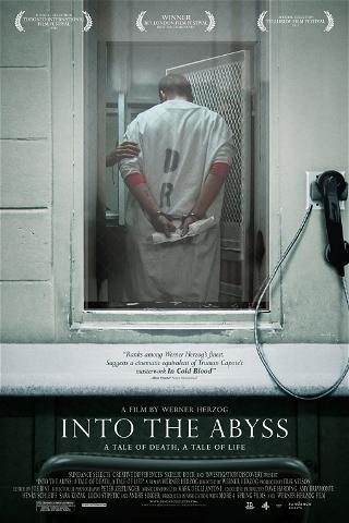 Into The Abyss: A Tale Of Death, A Tale Of Life poster