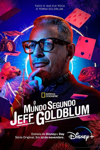 O Mundo Segundo Jeff Goldblum poster