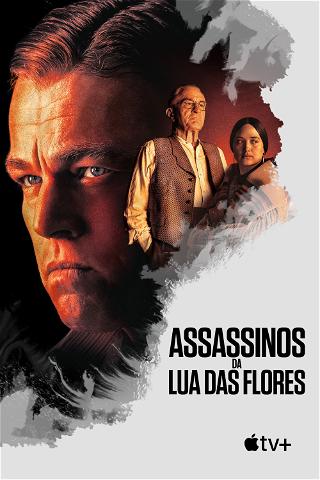 Assassinos Da Lua Das Flores poster