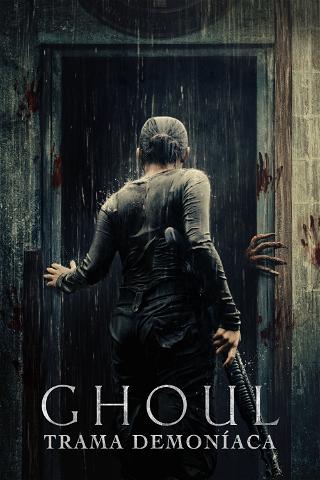Ghoul – Trama Demoníaca poster