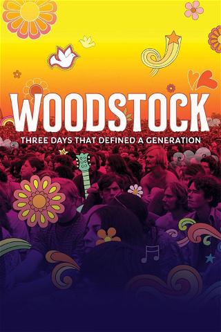 Woodstock - Drei Tage, die eine Generation prägten poster